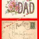 Post Card 00 To Dear Dad Embossed Postcard 1908 -1 Cent Stamp Post Card 00 To Dear Dad Embossed Postcard 1908 -1 Cent Stamp