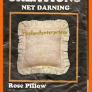 CRAFTS New Darning ROSE Pillow Kit CREATIONS Kit #987