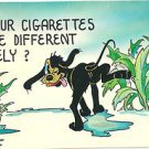 Post Card JOKE Humor Comic Do Your Cigerettes Taste Different Lately-Dog Tobacco