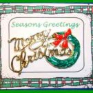 Christmas PIN #0069 Ballou Merry Christmas & Green Wreath Tac Pin HOLIDAY Lapel