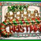 Christmas PIN #0067 VTG Merry Christmas Candy Cane Red & Green HOLIDAY BROOCH