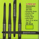 Make Up Glimmerstick Eye Liner Retractable CHROMES 5 Piece Set Different Colors Make Up Glimmerstick Eye Liner Retractable CHROMES 5 Piece Set Different Colors