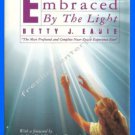 Book Embraced By The Light By Betty J Eadie 1992 New York Times #1 Best Seller