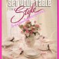 Book Better Homes & Gardens Set Your Table With Style Booklet 1989 Excel-Condt'n