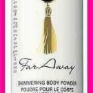 Womens Fragrance FAR AWAY Shimmering Body Powder Talc ~NEW~ (Quantity of 2)