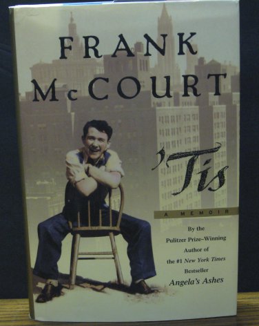 Tis - A Memoir - Frank McCourt - HC - Scribner - With Dust Jacket - 1999 Vintage