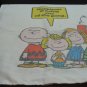 Peanuts Charlie Brown and Gang Pillow Case - Happiness is Being One - 1971 Vintage
