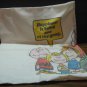 Peanuts Charlie Brown and Gang Pillow Case - Happiness is Being One - 1971 Vintage