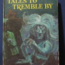 Tales to Tremble By - Horror Compilation - Whitman Western Publishing - 1966 Vintage
