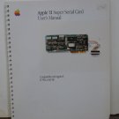 Apple II Computer Super Serial Card User's Manual - II / II Plus / IIe - 1985 Vintage
