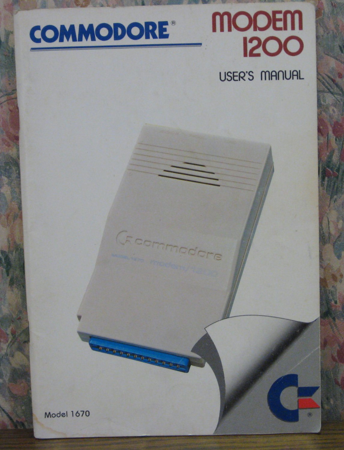 Computer Book - Commodore 1670 Modem 1200 User's Manual - 1987 Vintage