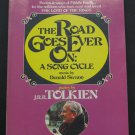 The Road Goes Ever On : A Song Cycle Lord of the Rings Tolkein Music Poetry Book - 1975 Vintage