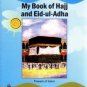 My Book of Hajj and Eid-ul-Adha