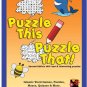 Puzzle This Puzzle That