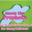 Guess the Prophets