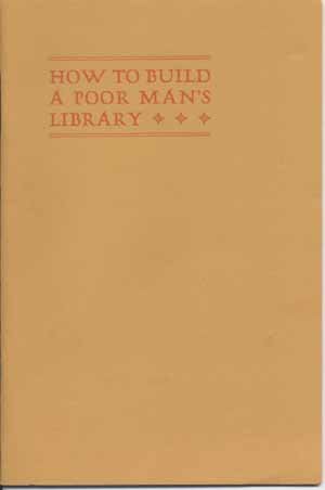 How to Build a Poor Man's Library - Michael Harrison