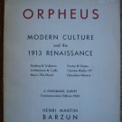 Orpheus: Modern Culture and the 1913 Renaissance