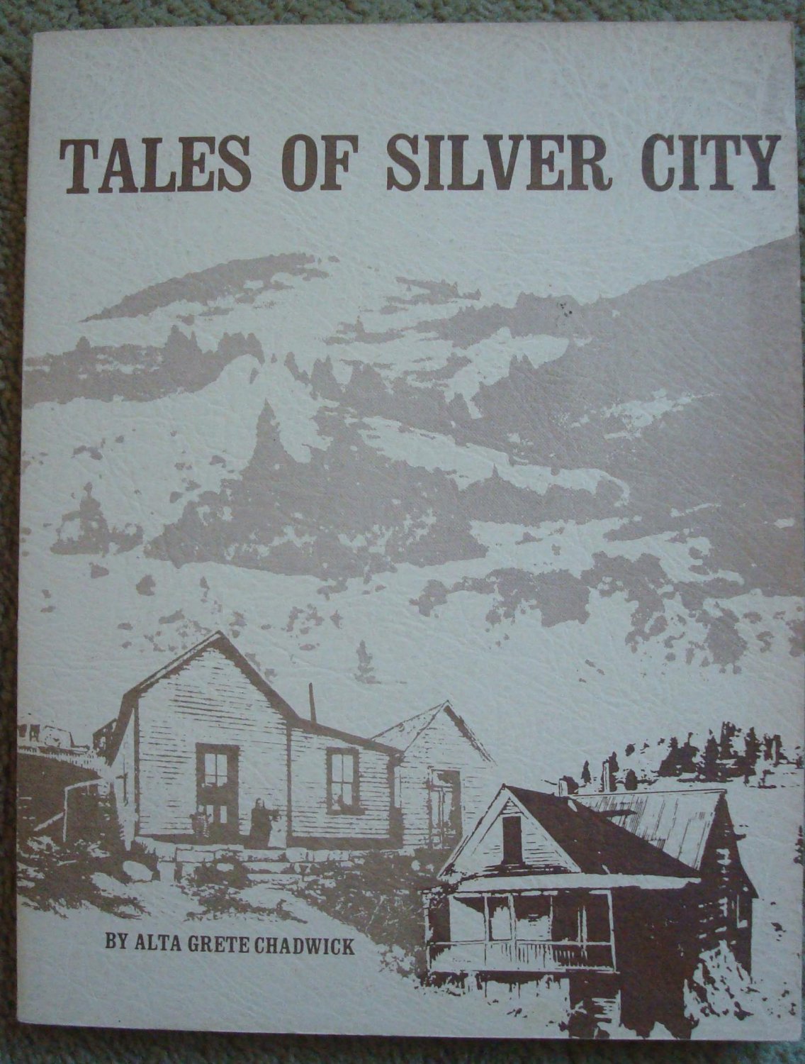 Tales of Silver City