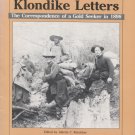 Klondike Letters: The Correspondence of a Gold Seeker in 1898