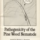 Pathogenicity of the Pine Wood Nematode