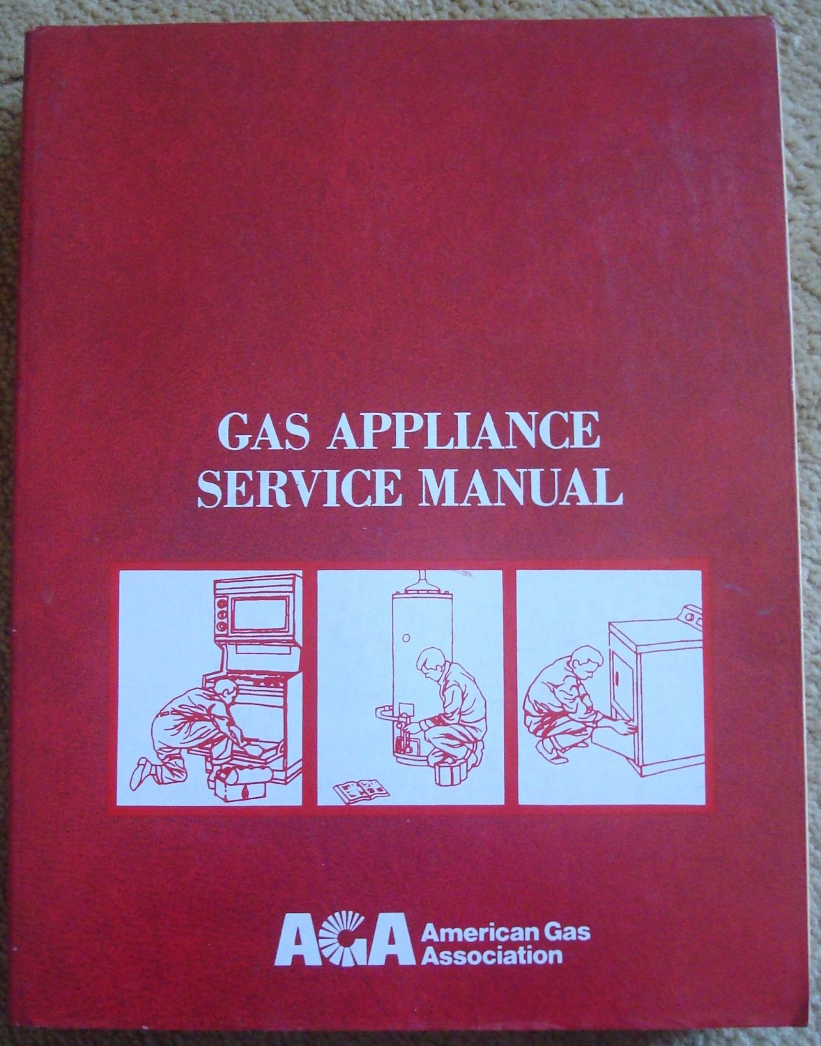 Gas Appliance Service Manual: 8th Edition