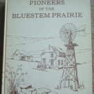 Pioneers of the Bluestem Prairie - Kansas History & Genealogy