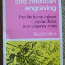Posada and Mexican Engraving