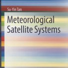 Meteorological Satellite Systems