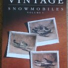 Vintage Snowmobiles Volume I:Clymer Collection Series