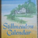 Stillmeadow Calendar - Gladys Taber - First Edition/First Printing