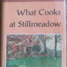 What Cooks at Stillmeadow: The Favorite Recipes of Gladys Taber