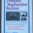 How To Build the Twinplex Regenerative Receiver