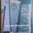 Helena Hernmarck: Tapestry Artist