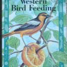 A Guide to Western Bird Feeding