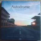 Autodrome: The Lost Race Circuits of Europe