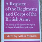 A Register of the Regiments and Corps of the British Army