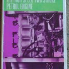 The High-Speed Two-Stroke Petrol Engine