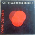 Form + Communication - Walter Diethelm