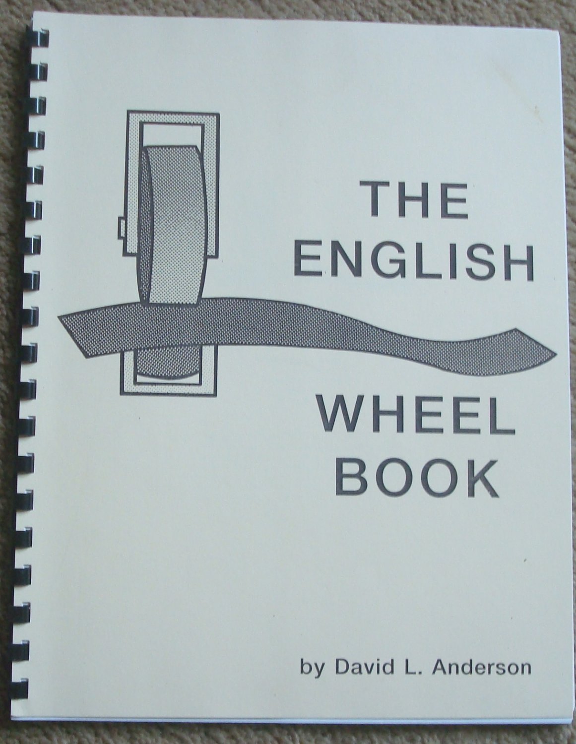 The English Wheel Book