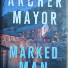 Marked Man - Archer Mayor - First edition, printing. 32nd Joe Gunther novel