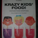 Krazy Kids Food Vintage Food Graphics SC book FREE US SHIPPING