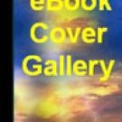 Ebook Cover Gallery-Create your own cover in less than 5 minutes!