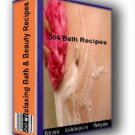504 ALL NATURAL bath and beauty recipes