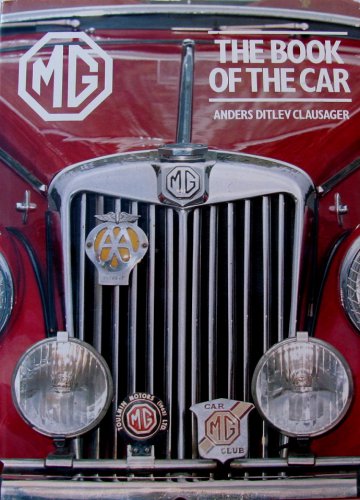 MG The Book Of The Car Clausager 1982 Collectible Hardcover Automobile