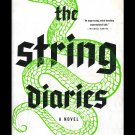 The String Diaries Stephen Lloyd Jones Supernatural Suspense Thriller New HC 1st