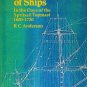 The Rigging of Ships in the Days of the Spritsail Topmast 1600-1720 RC Anderson 1982
