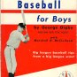 Baseball For Boys George Digby Boston Red Sox Scout Tip All Star Sport Book 1960
