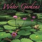 WATER GARDENS 2007 WALL CALENDAR