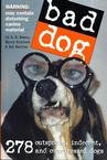 BAD DOG BOOK -ORDER 2 OF THIS ITEM FOR FREE SHIPPING!