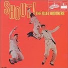 Shout! by the The Isley Brothers